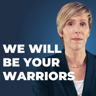 We Will Be Your Warriors