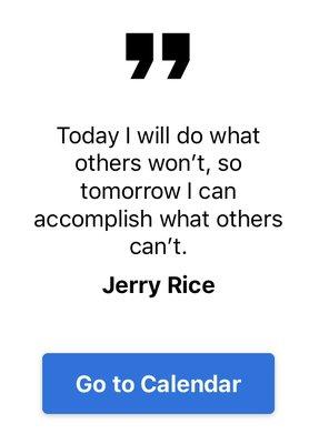 "Go to your calendar" and schedule your first session with us. Jerry's wise words apply to scholarship as well as sports!