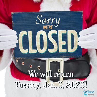 Our office will be closed Dec. 26 through Jan 2, 2023.