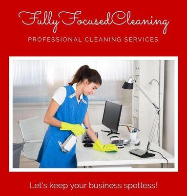 Fully Focused Cleaning