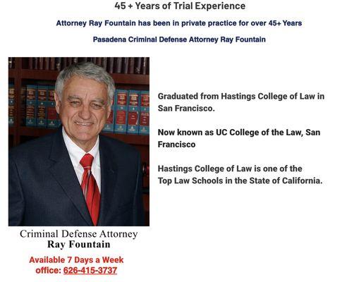 Attorney Ray Fountain
Los Angeles Criminal Defense Attorney - Pasadena Law Firm. Free Case Review and Consultation/ Attorney 626-415-3737