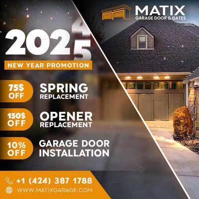 Happy New Years from Matix Garage Door & Gates. Checkout our 2025 promotion‼