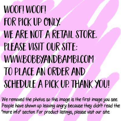 We're an online dog bakery & available for pick up! We felt horrible when people would show up expecting a storefront, so no pics.