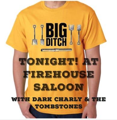 Yes big ditch Stan is rocking the firehouse tonight!