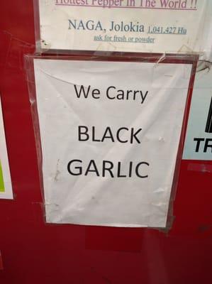 They carry black garlic