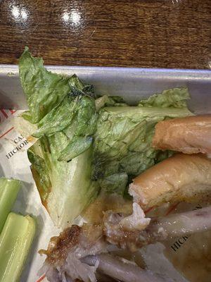 Wilted lettuce in my sons burger. That they took back added cheese then microwaved. The sides of the buns were hard as a rock.