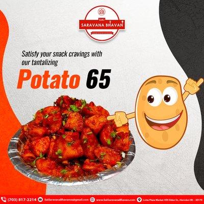 Satisfy your snack cravings with our tantalizing Potato 65! Order online now at #SaiSaravanaBhavan and treat yourself to a flavorful delight