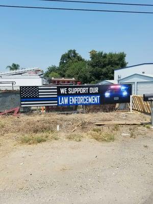 Thank you Tracy Signs for the support in these difficult times foe law enforcement