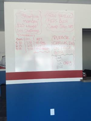 White board doesn't seem to change much unless a session will happen to be cancelled. There is also kid boot camp