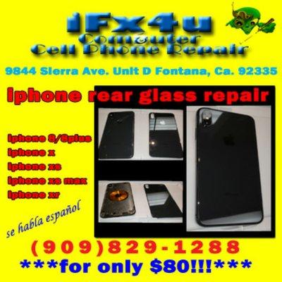 iPhone Rear Glass Repair only $80!!