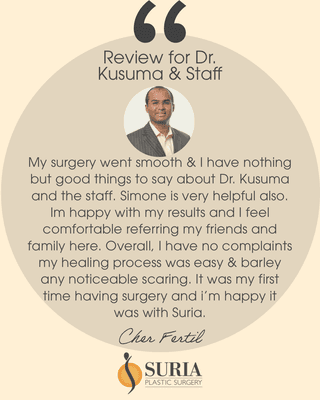 5 Star Google Review for Dr. Shashi Kusuma of Suria PLastic Surgery