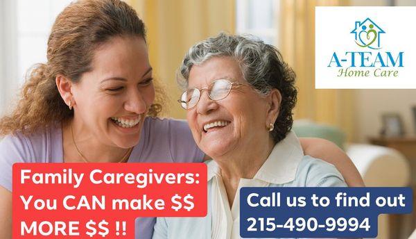 Family Caregivers Make More $$ with A-Team Home Care