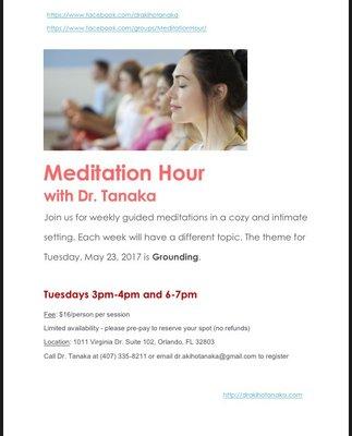 weekly Meditation Hour sessions