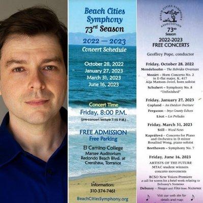 Dr. Geoffrey Pope, newly appointed Conductor of the Beach Cities Symphony and our 73rd Season Concert Schedule