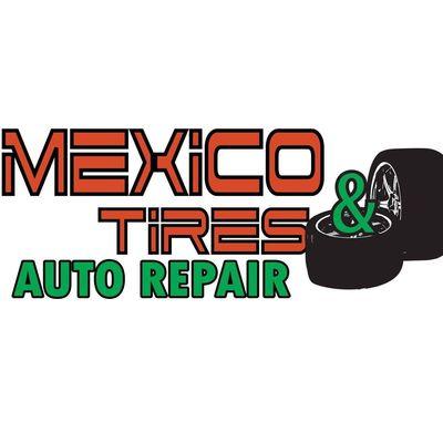 Mexico Tires &  Auto Repair