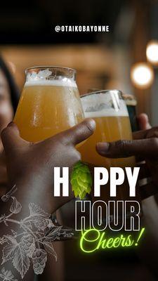 Happy Hour Monday-Friday 4pm-7pm