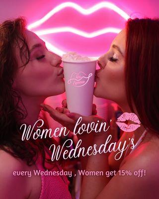 This one is for you ladies! Enjoy 15% off every Wednesday!!