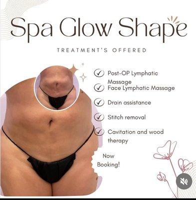 Spa Glow Shape 
Treatments offered 
Now booking!