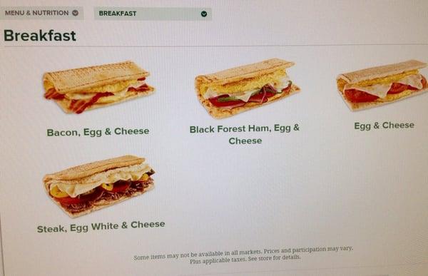 This Subway location sells breakfast till 11am. These are the breakfast options from the Subway website.