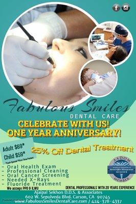 Celebrate with us! One Year Anniversary in Carson, 20yrs Dental Professional Experience!