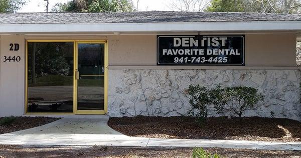 Favorite Dental office outside view.