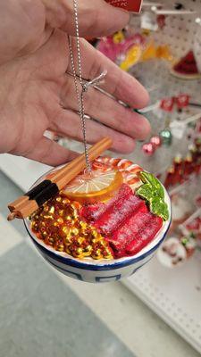 My newest Christmas ornament: a poke bowl!