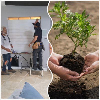 We Donate 10% of each project we start  &  finish to plant a tree or composting the soil of our costumers .