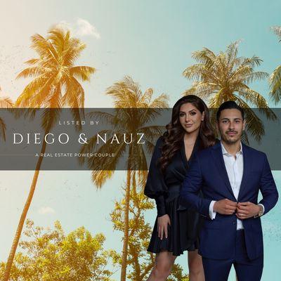 Diego Magdaleno & Nauz are a powerhouse husband-and-wife team. With over $500 million sold in Los Angeles and Orange County!