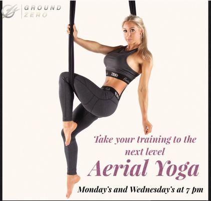 Come in and try out the New Aerial Yoga class lead by Taylor Bentson  Classes are Monday and Wednesday nights at 7 pm.