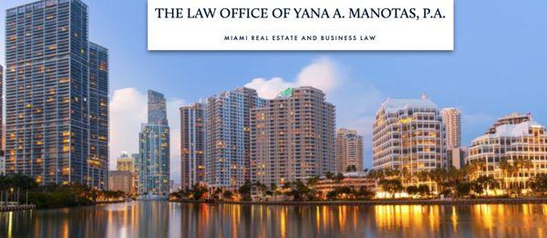 The Law Office of Yana A. Manotas, P.A.