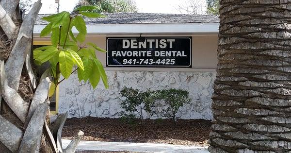 Favorite Dental outside sign.