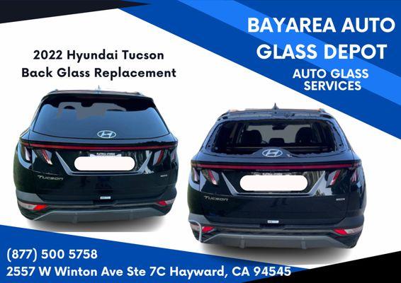 2022 Hyundai Tucson - Back Glass Replacement