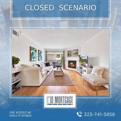 Closed Scenario - Home Loan in Los Angeles