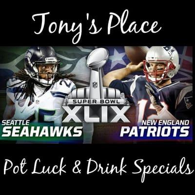 If your looking for a place to watch the game tony's place is the spot!