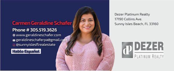 Meet your Sunny Isles Beach Real Estate Broker Associate with Dezer Platinum Realty Geraldine Schafer. Hablo Español