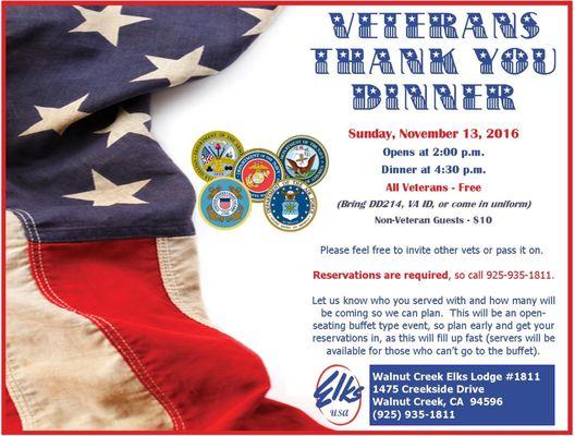 Veterans Dinner open to all Vets and their guest Just call the Lodge for reservations.  925-935-1811