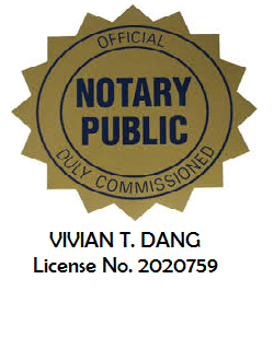 Notary Public Vivian Dang Duly Commissioned