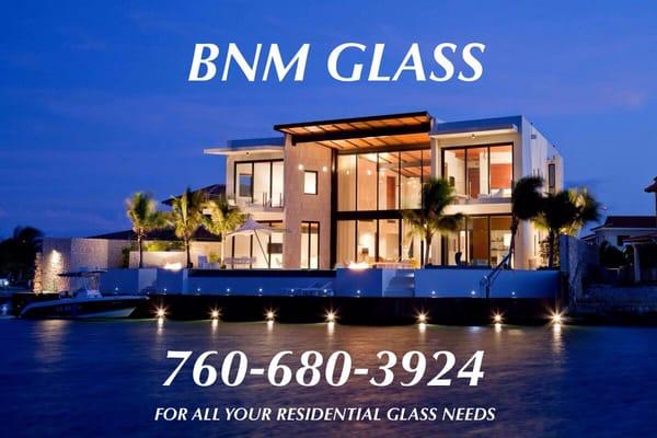 BNM Glass for all your residential glass needs.