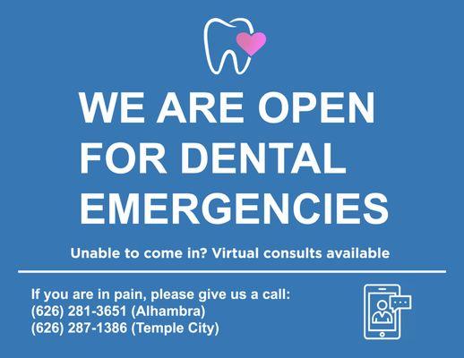 Open for Dental Emergencies  through COVID-19. Let us know how we can help!