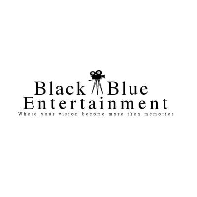 Black & Blue Entertainment 
 where your visions become more then memories