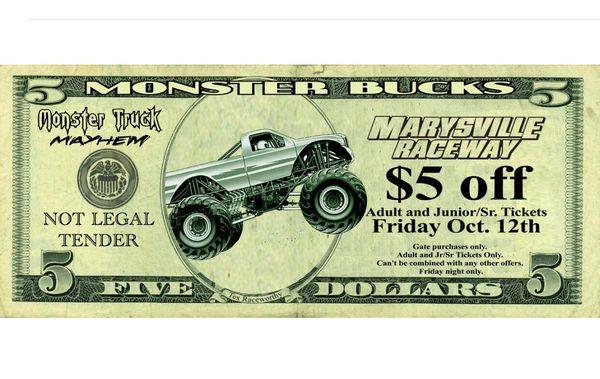 Monster Bucks! $5 off coupon for all adult tickets! Just show photo at the gate!