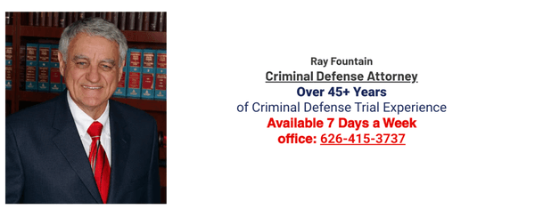 Attorney Ray Fountain
Los Angeles Criminal Defense Attorney - Pasadena Law Firm. Free Case Review. Immediate Criminal Defense 626-415-3737