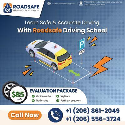 Learn to drive safely and confidently with Roadsafe Driving School!

Try our Evaluation Package for just $85 and start your journey