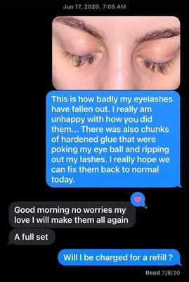 when I tried to confront her about the lashes (yes I was charged for a refill)