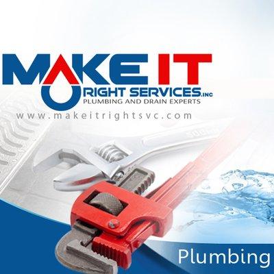 Make it Right Services  Plumbing & Drain Experts