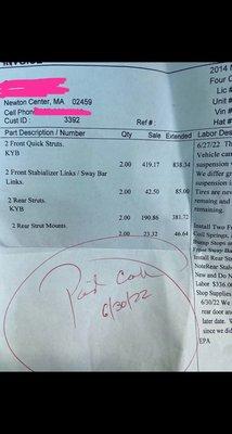 Receipt from Paul's foreign auto repaid what Iw as charged for 2 front quick struts no parts numbers Inc. As well