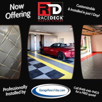 Now Offering... RaceDeck 
Professionally Installed by Garage Floors 1 Day
"The Original and Still the Best Modular Garage Flooring"