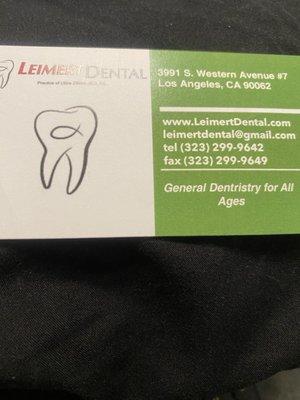 business card  Leimert dental  3991 South Western Ave., #7, Los Angeles, CA 900062 The yelp :. LDP  address is 3995