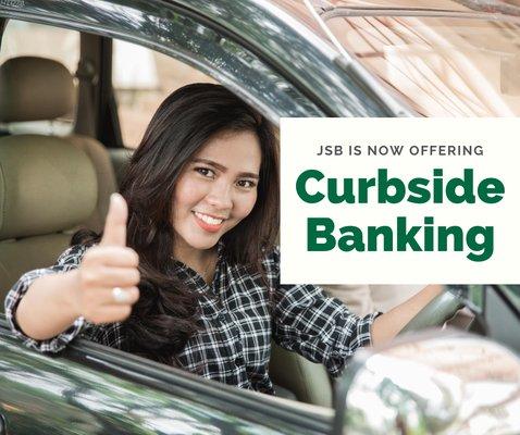 JSB is now offering curbside banking