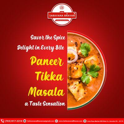 Savor the spice, delight in every bite with our Paneer Tikka Masala!  Order online now at #SaiSaravanaBhavan and experience a taste